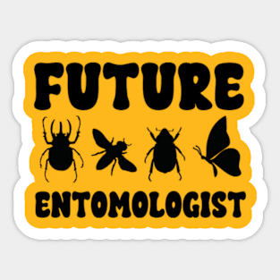 Future Entomologist - Entomology Insect Lover Bug Collector Sticker